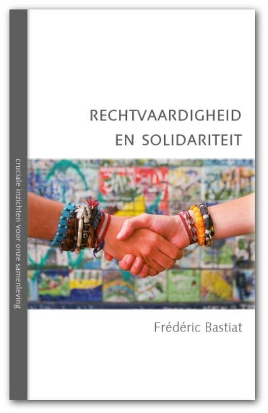 Cruciale inzichten voor onze samenleving 2 - Rechtvaardigheid en solidariteit