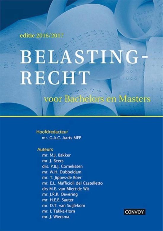 Belastingrecht voor Bachelors en Masters 2016\\2017