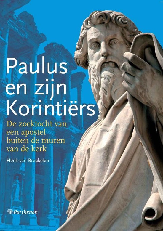 Paulus en zijn Korintiërs