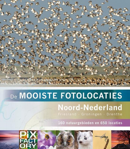 De mooiste fotolocaties 4 -   Noord-Nederland