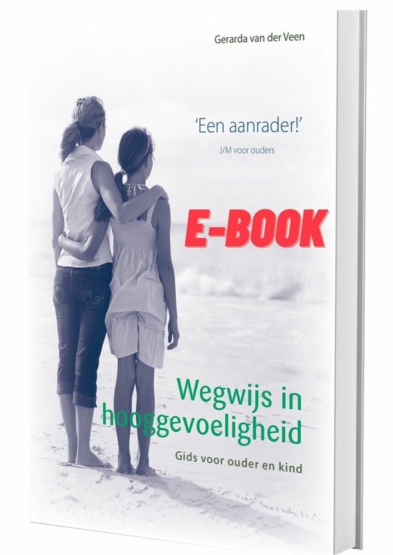 Wegwijs in hooggevoeligheid