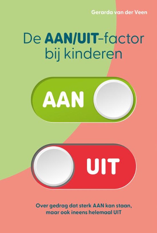 De aan/uit-factor bij kinderen