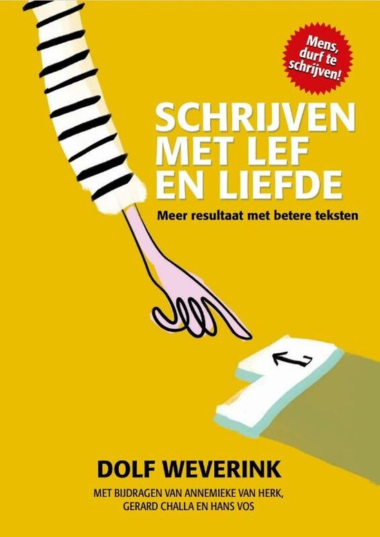 Schrijven met lef en liefde