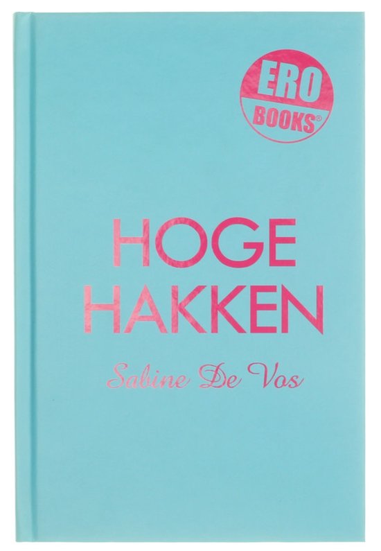 Ero Books - Hoge Hakken