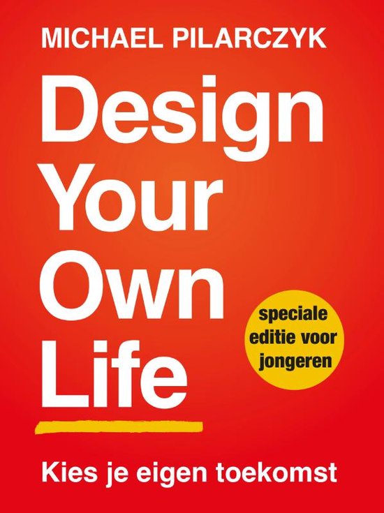 Design Your Own Life