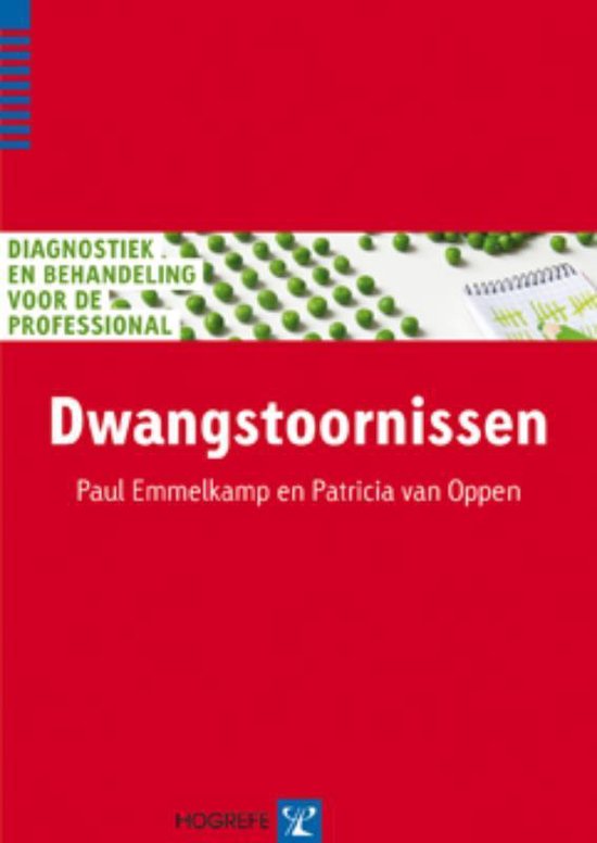 Diagnostiek en behandeling voor de professional  -   Dwangstoornissen