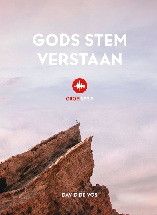 Groeiserie - Gods stem verstaan