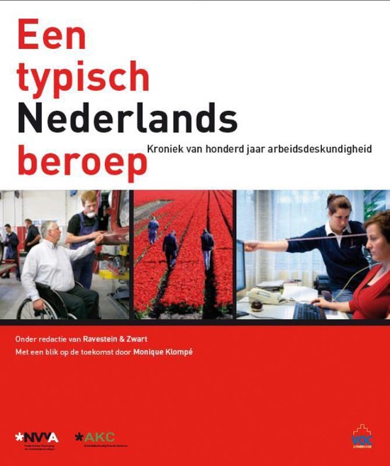 Een typisch Nederlands beroep