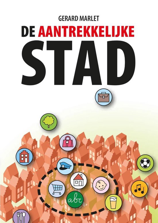 De aantrekkelijke stad