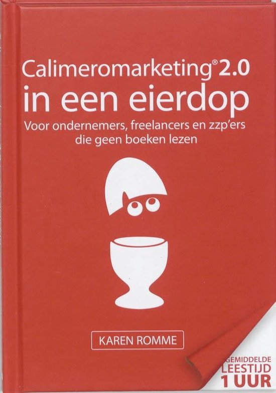 Calimeromarketing 2.0 in een eierdop