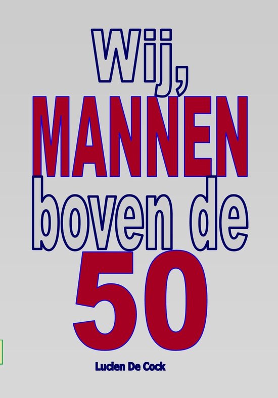 Wij, mannen boven de 50