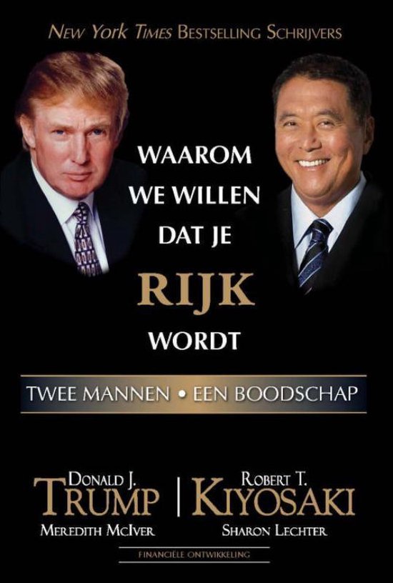 Waarom Wij Willen Dat Je Rijk Wordt