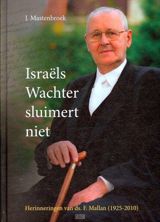 Israels Wachter sluimert niet