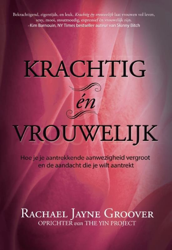 Krachtig en vrouwelijk