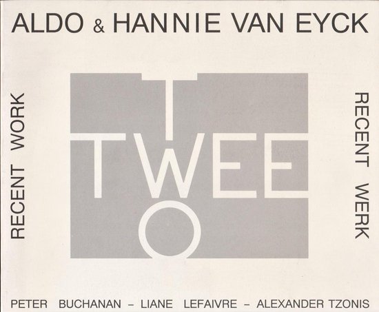 Aldo & Hannie van Eyck - Twee-Two