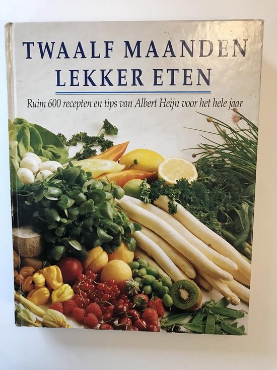 Twaalf maanden lekker eten