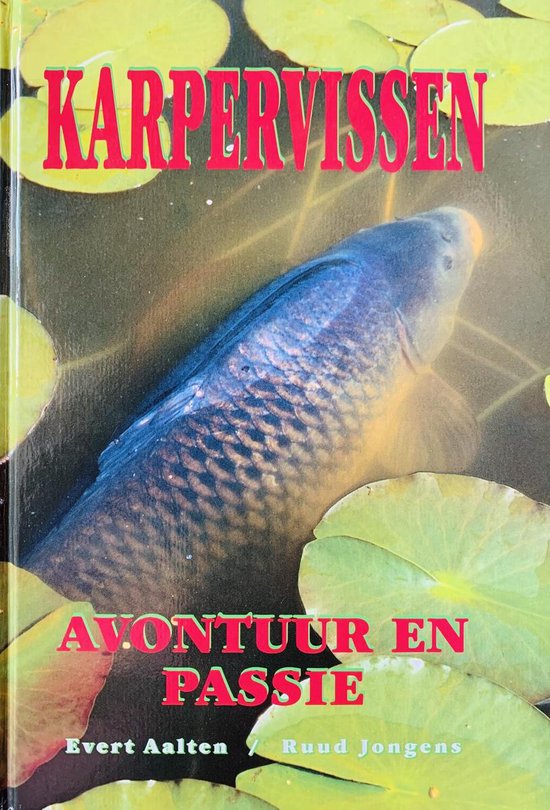 Karpervissen: avontuur en passie