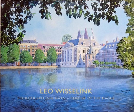 Leo Wisselink : Schilder van Den Haag