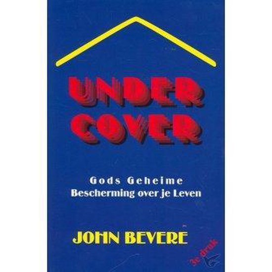 Under cover - gods geheime bescherming