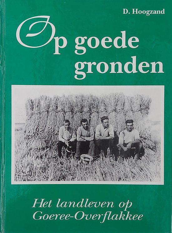 Op goede gronden