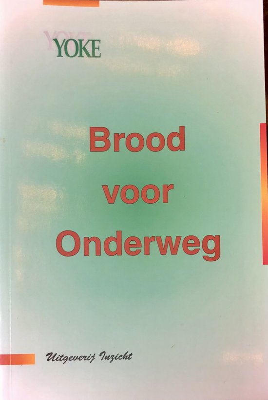 Brood Voor Onderweg