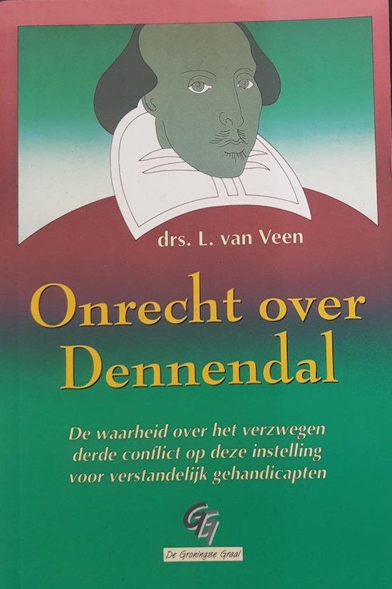 Onrecht over Dennendal