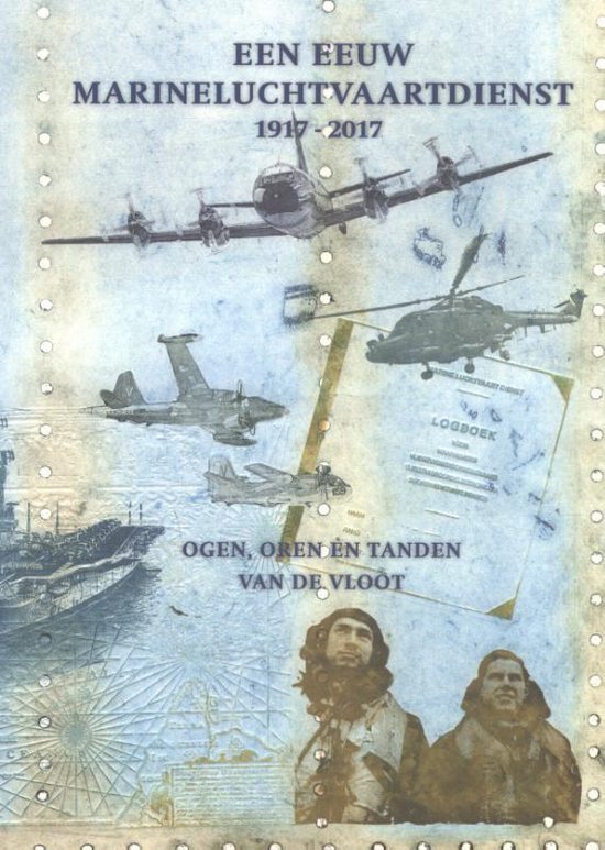 Een eeuw Marineluchtvaartdienst 1917-2017