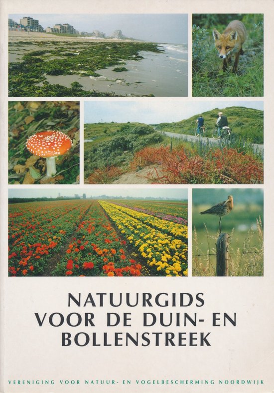 Natuurgids voor de Duin- en Bollenstreek