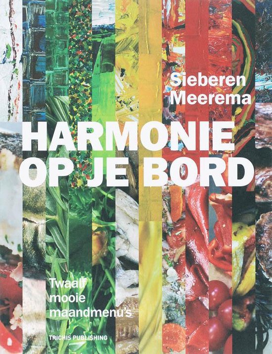 Harmonie Op Je Bord