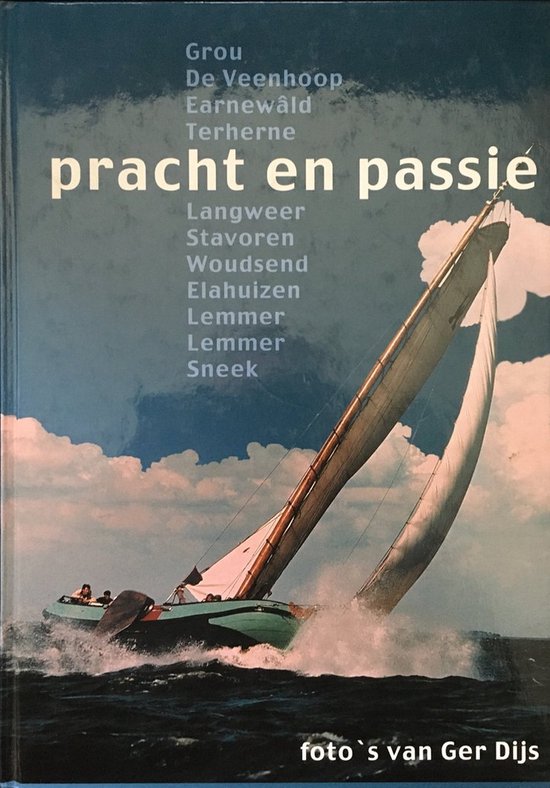 Pracht en passie