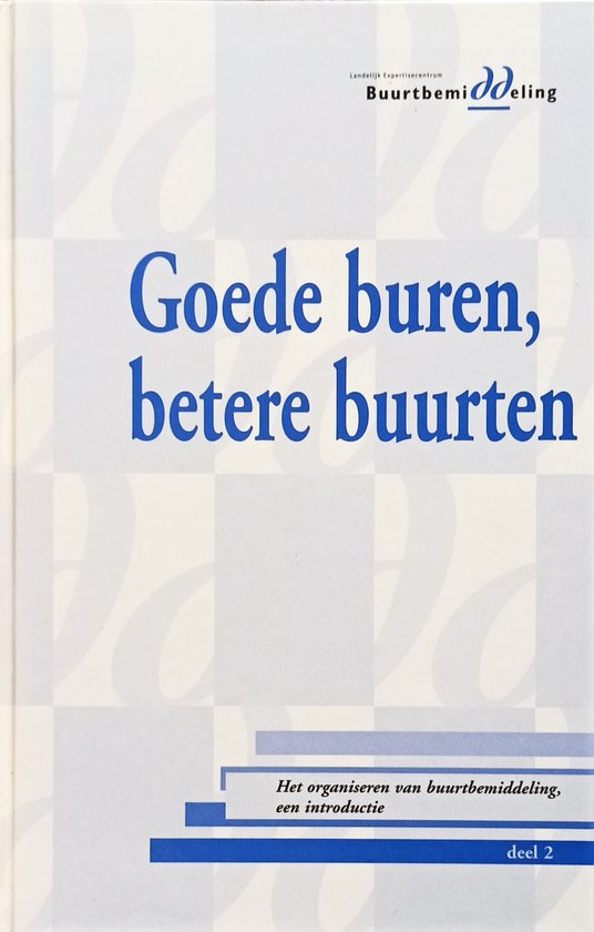 Goede buren, betere buurten