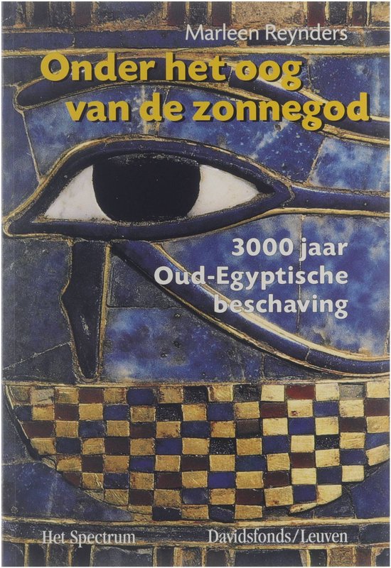 Onder Het Oog Van De Zonnegod