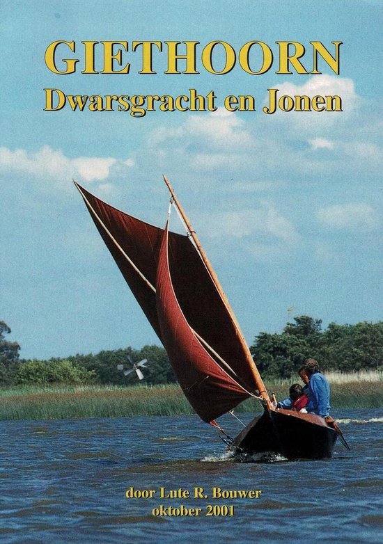 Giethoorn ; Dwarsgracht en Jonen