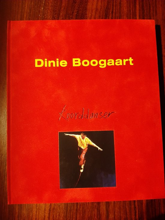 Dinie Bogaart De Koorddanser