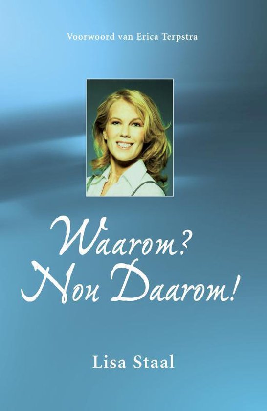 Waarom? Nou Daarom!