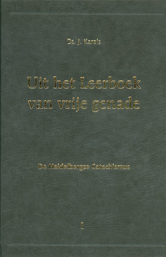 Uit het Leerboek van vrije genade