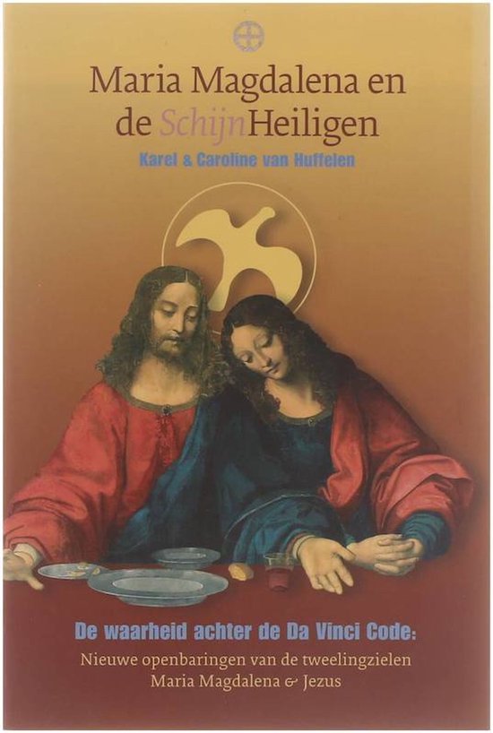 Maria Magdalena en de Schijn-heiligen