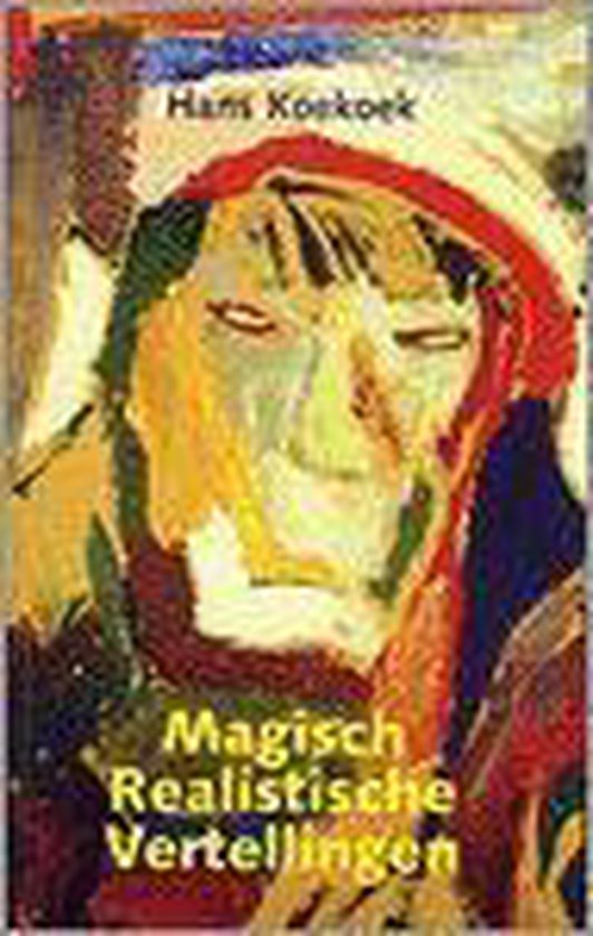 Magisch realistische vertellingen