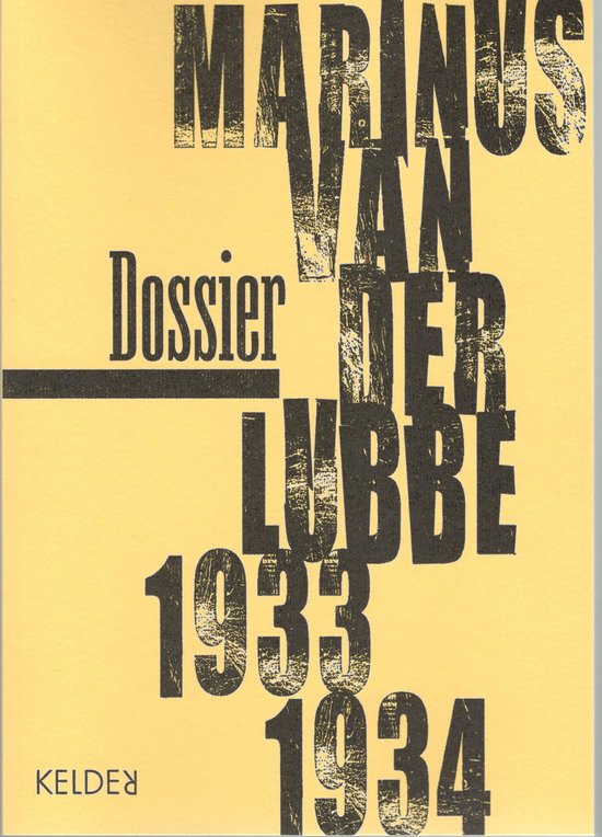 Dossier Marinus van der Lubbe