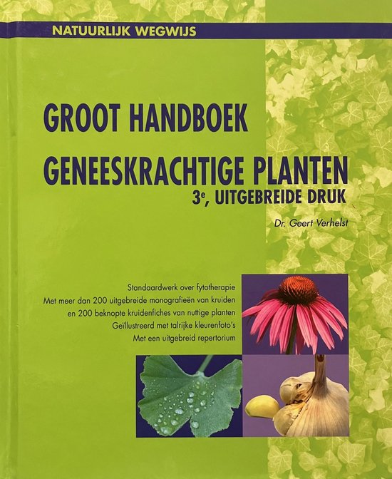 Groot handboek geneeskrachtige planten 10 ed