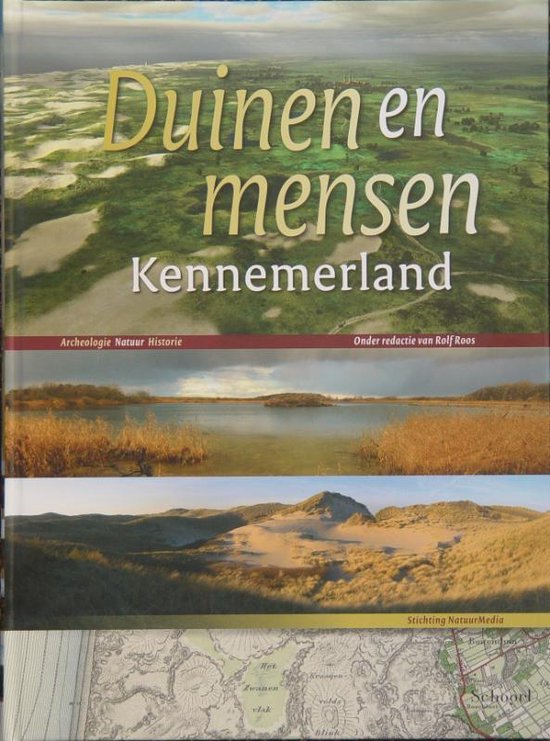 Duinen en Mensen: Kennemerland