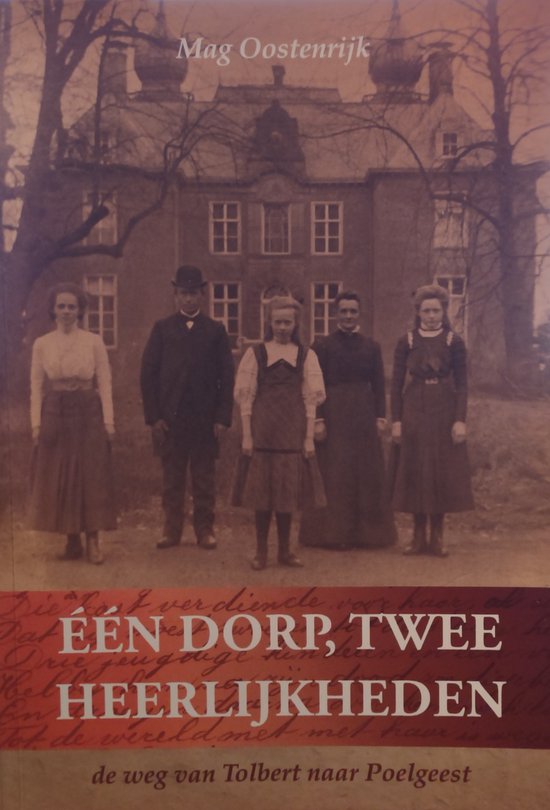 Eén dorp, twee heerlijkheden