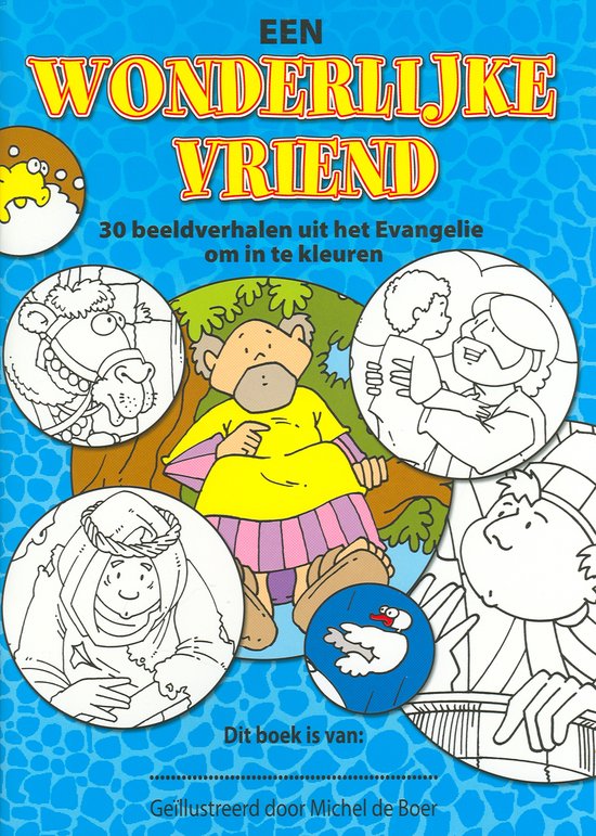 Wonderlijke vriend, een - kleurboek