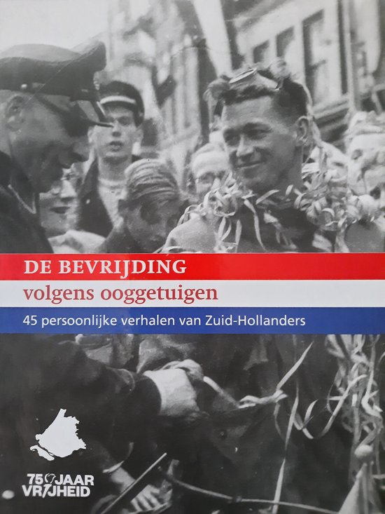 De Bevrijding volgens ooggetuigen