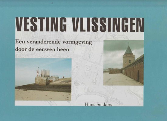 Vesting Vlissingen