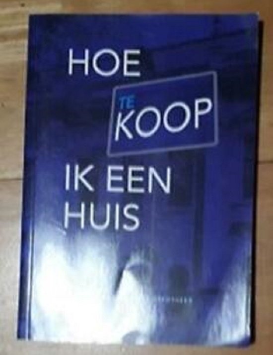 Hoe Koop Ik Een Huis