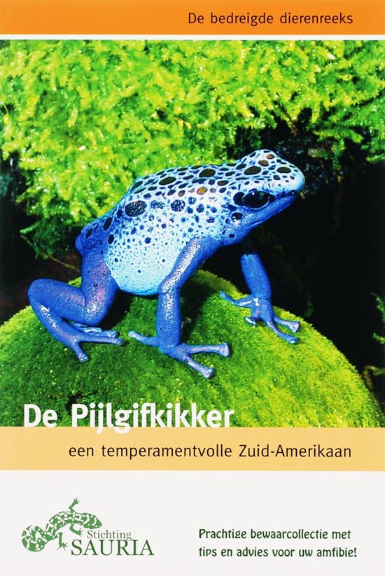 De Bedreigde Dierenreeks  -   De Pijlgifkikker