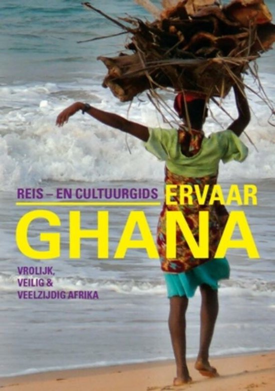 De Ervaar-reeks - Ervaar Ghana