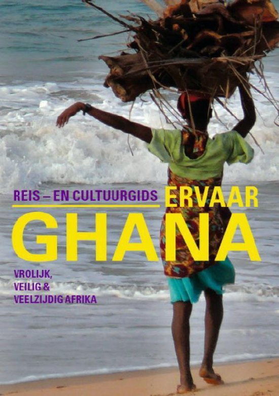 De Ervaarreeks 1 - Ervaar Ghana