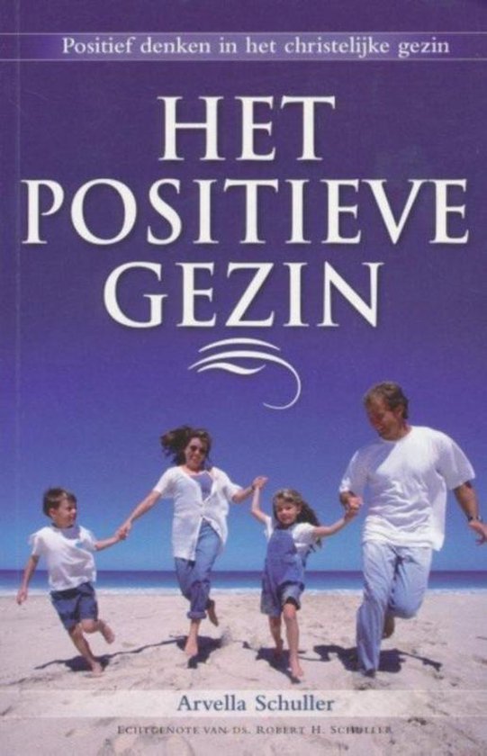 Het positieve gezin